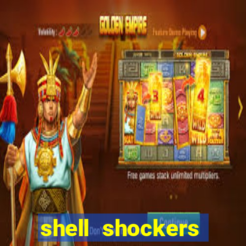 shell shockers unblocked links